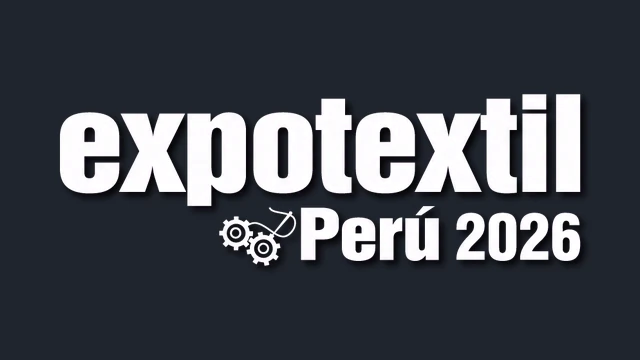 2026秘鲁利马Expotextil Peru纺织工业展览会