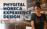 Phygital HORECA Experience Design虚实融合餐饮体验设计竞赛