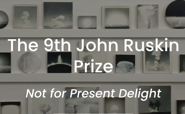 2027 | Not for Present Delight — The John Ruskin Prize